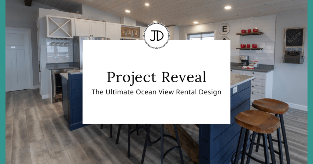 Project Reveal The Ultimate Ocean View Rental Design