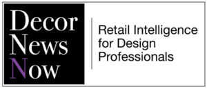 Decor News Now Retail Intelligence for Design Professionals